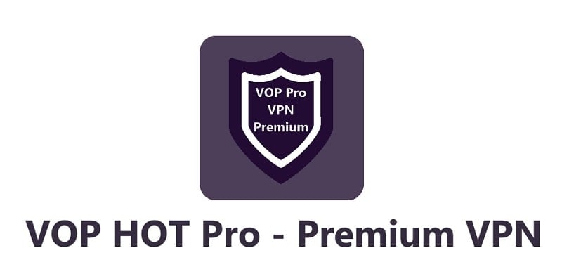 vop-hot-pro-premium-vpn-1